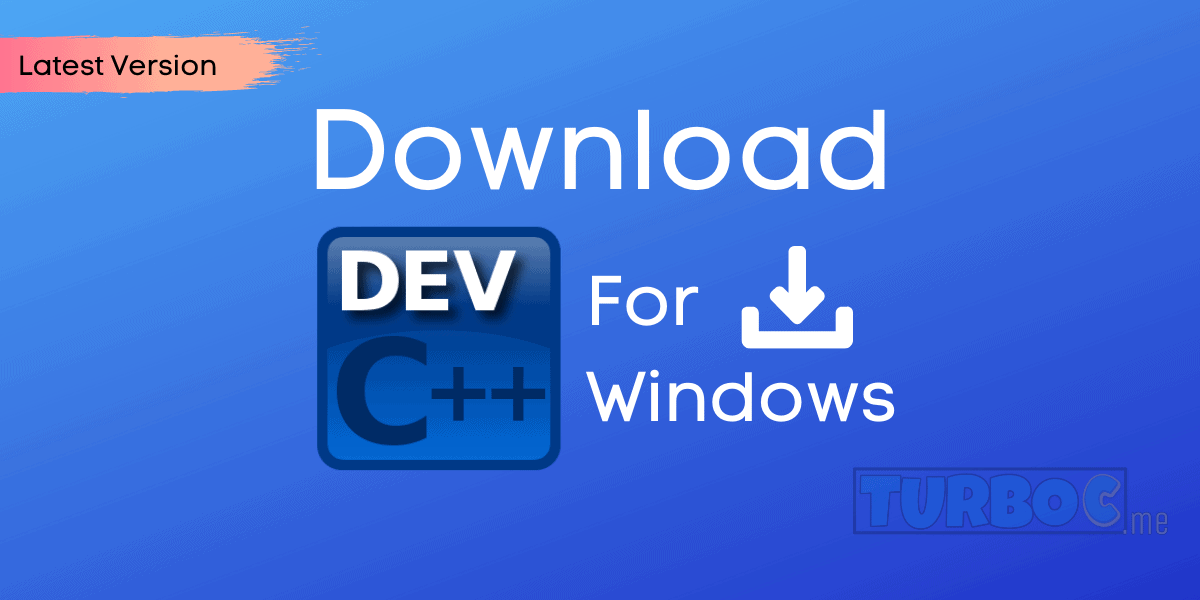 dev c++ download for windows 10 64 bit